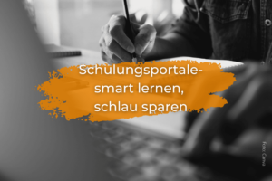 Schulungsportale - Smart lernen, schlau sparen