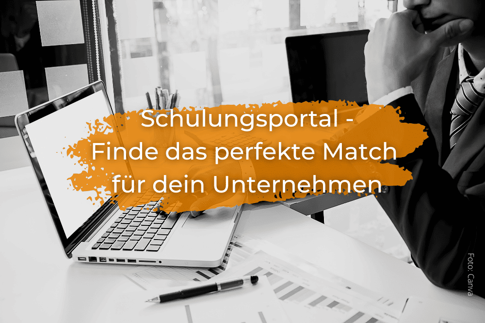 Schulungsportal - finde das perfekte Match für dein Unternehmen